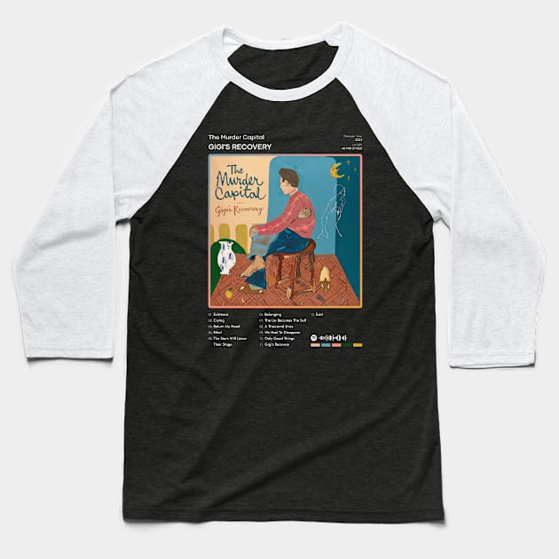 The Murder Capital - Gigi's Recovery Tracklist Album Baseball T-Shirt by 80sRetro